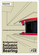 Overview of Seismic Isolation Bearing (Updated on Dec, 2013)