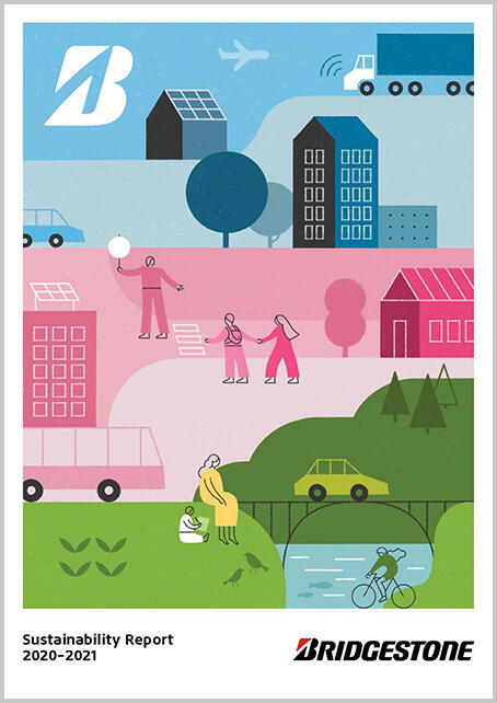 Bridgestone Group's Sustainability Report 2020-2021