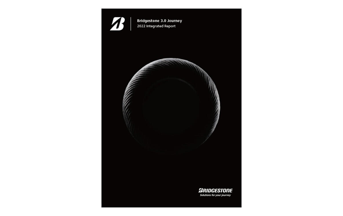 Bridgestone Releases Bridgestone 3.0 Journey 2022 Integrated Report