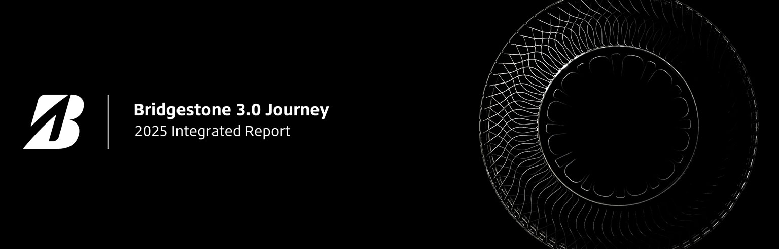Bridgestone 3.0 Journey 2025 Integrated Report
